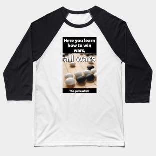 win all wars - baduk Baseball T-Shirt